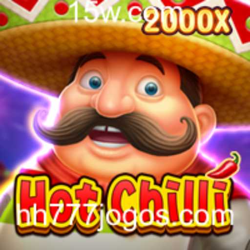 Descubra o Empolgante Mundo de HotChilli HH777